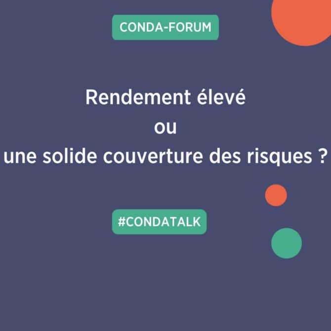 Rendement élevé ou une solide couverture des risques?