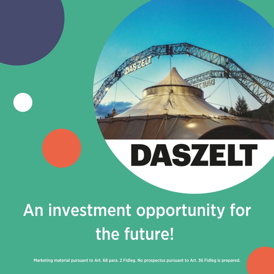 💡 DAS ZELT - an investment opportunity for the future!