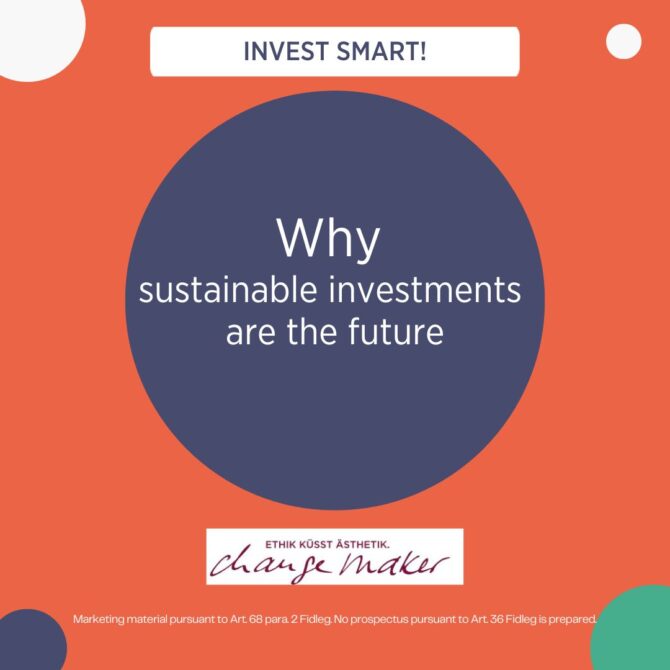 Why sustainable investments are the future