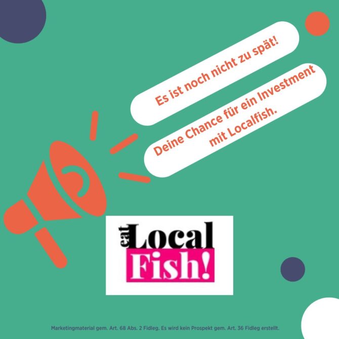 Ein Investment mit Localfish!