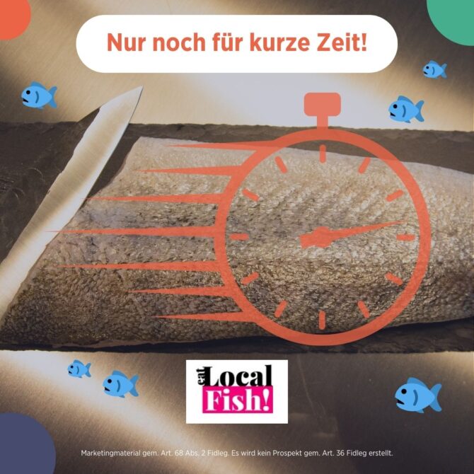 Nur noch für kurze Zeit: Deine Chance mit Localfish!